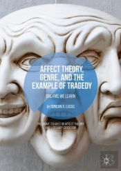 Affect Theory, Genre, And The Example Of Tragedy