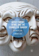 Affect Theory, Genre, And The Example Of Tragedy