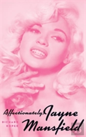 Affectionately, Jayne Mansfield (Hardback)