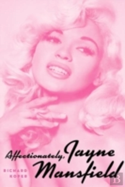 Bertrand.pt - Affectionately, Jayne Mansfield