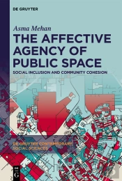 Affective Agency Of Public Space
