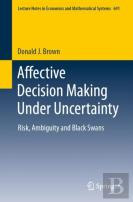 Affective Decision Making Under Uncertainty