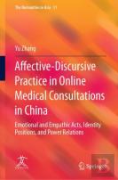 Affective-Discursive Practice In Online Medical Consultations In China