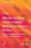 Affective-Discursive Practice In Online Medical Consultations In China