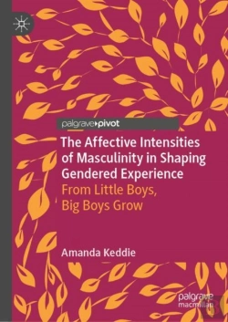 Bertrand.pt - Affective Intensities Of Masculinity In Shaping Gendered Experience