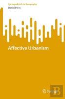 Affective Urbanism