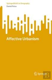 Affective Urbanism