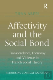 Affectivity And The Social Bond