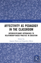 Affectivity As Pedagogy In The Classroom