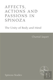 Affects, Actions And Passions In Spinoza