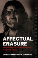 Affectual Erasure
