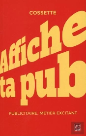 Affiche Ta Pub ! Publicitaire, Métier Excitant