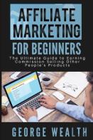 Affiliate Marketing For Beginners