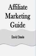 Affiliate Marketing Guide