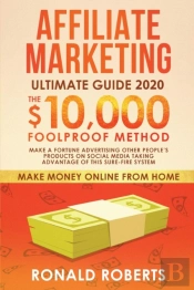 Affiliate Marketing Ultimate Guide