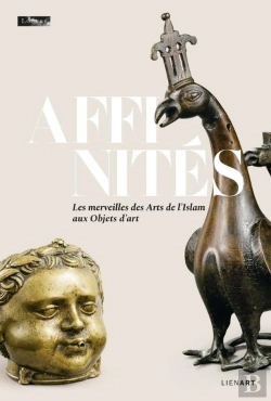 Bertrand.pt - Affinités : Les Merveilles Des Arts De L'Islam Aux Objets D'Art