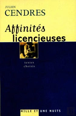 Bertrand.pt - Affinités Licencieuses : Textes Choisis