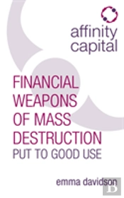 Affinity Capital - Financial Weapons Of