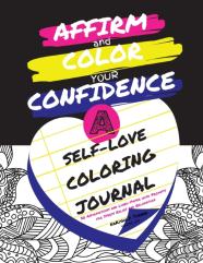 Affirm And Color Your Confidence