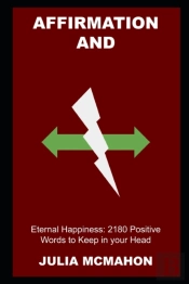 Affirmation And Eternal Happiness