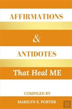 Bertrand.pt - Affirmations And Antidotes That Heal Me