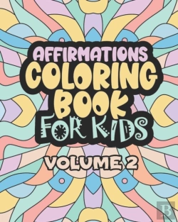 Bertrand.pt - Affirmations Coloring Book For Kids Volume 2