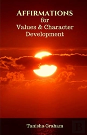 Affirmations For Values And Character De