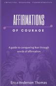 Affirmations Of Courage