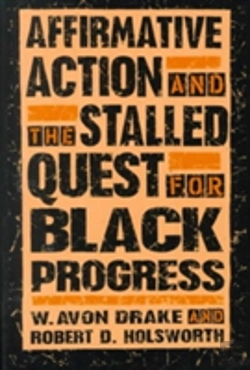 Bertrand.pt - Affirmative Action And The Stalled Quest For Black Progress