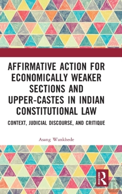 Bertrand.pt - Affirmative Action For Economically Weaker Sections And Upper-Castes In Indian Constitutional Law
