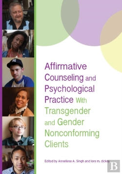 Bertrand.pt - Affirmative Counseling And Psychological Practice With Transgender And Gender Nonconforming Clients