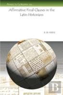Affirmative Final Clauses In The Latin Historians