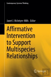 Affirmative Intervention To Support Multispecies Relationships