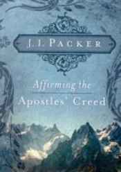 Affirming The Apostles' Creed