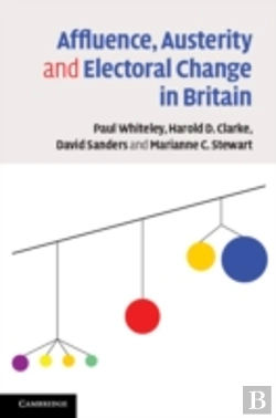 Bertrand.pt - Affluence, Austerity And Electoral Change In Britain