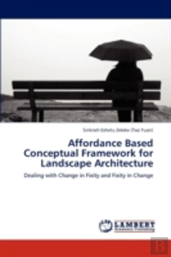 Bertrand.pt - Affordance Based Conceptual Framework For Landscape Architecture
