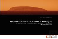 Affordance Based Design