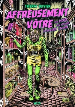 Bertrand.pt - Affreusement Vôtre ; Des Morts, Des Vivants Et Des Morts-Vivants!