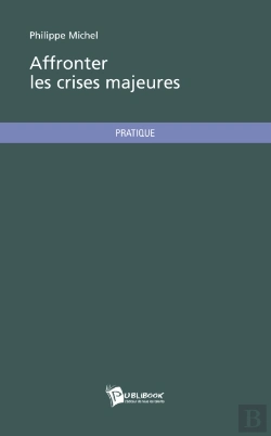 Bertrand.pt - Affronter Les Crises Majeures