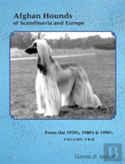 Afghan Hounds Of Scandinavia And Europe