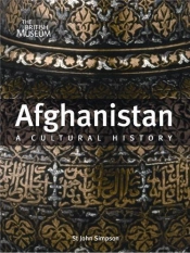 Afghanistan A Cultural History /Anglais