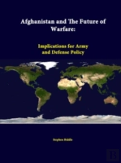 Bertrand.pt - Afghanistan And The Future Of Warfare: Implications For Army And Defense Policy
