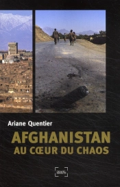 Afghanistan Au Coeur Du Chaos