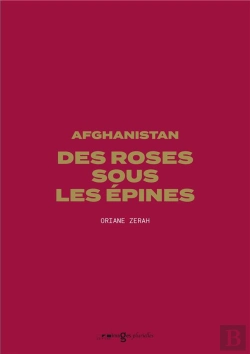 Bertrand.pt - Afghanistan, Des Roses Sous Les Épines