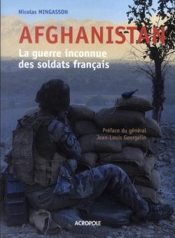 Bertrand.pt - Afghanistan : La Guerre Inconnue Des Soldats Francais