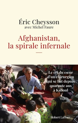 Bertrand.pt - Afghanistan, La Spirale Infernale