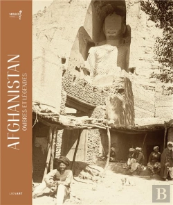 Bertrand.pt - Afghanistan, Ombres Et Legendes - Un Siecle De Recherches Archeologiques