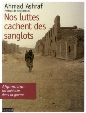 Afghanistan Un Medecin Dans La Guerre