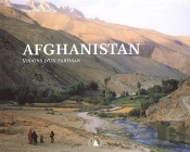 Afghanistan ; Visions D'Un Partisan
