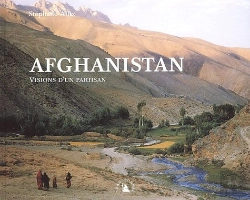 Bertrand.pt - Afghanistan ; Visions D'Un Partisan